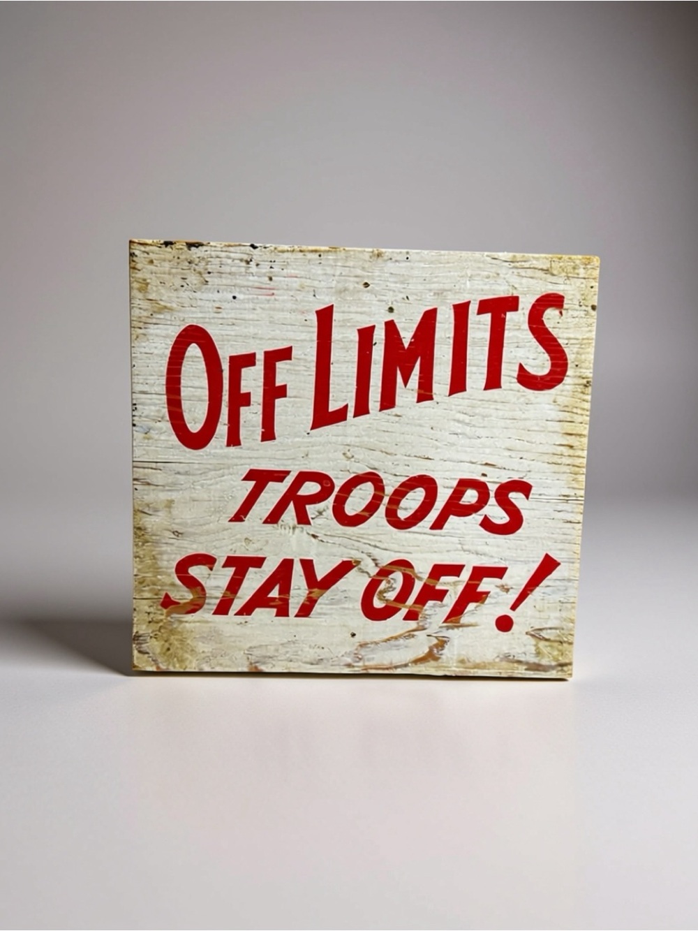 Vintage WWII Camp White Oregon Military Sign - "Off Limits Troops Stay Off!"